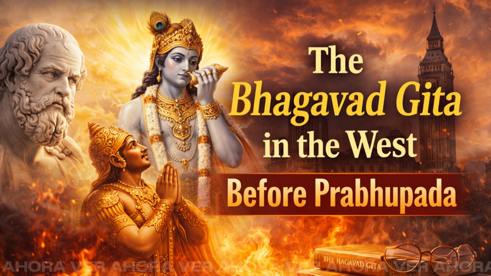 The Bhagavad Gita in the West Before Prabhupada